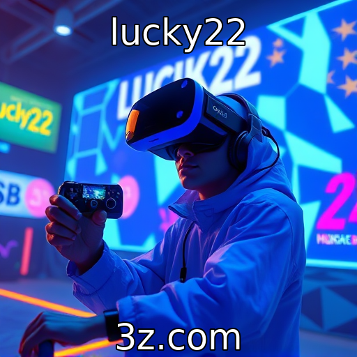 lucky22 : Impacto das tecnologias de realidade virtual nos jogos